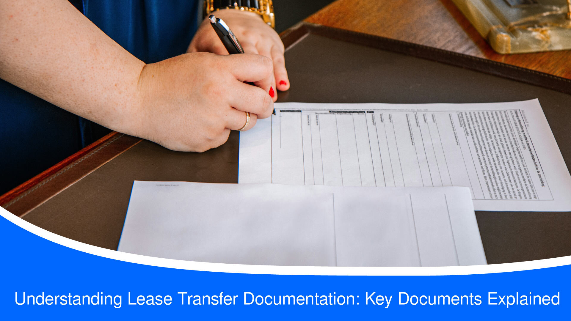 Lease Transfer Documentation